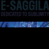 Purchase E-Saggila - Dedicated To Sublimity