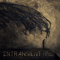 Purchase Entransient - The Weight Of Things