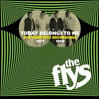 Purchase The Flys - Today Belongs To Me: The Complete Recordings 1977-1980 CD2