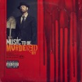 Buy Eminem - Music To Be Murdered By Mp3 Download
