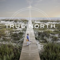 Purchase Lawson Rollins - True North