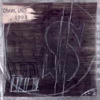 Purchase Crawl Unit - 1993 (EP)