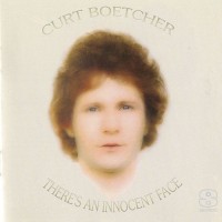Purchase Curt Boettcher - There's An Innocent Face (Vinyl)