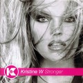 Buy Kristine W - Stronger Mp3 Download