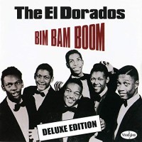 Purchase the el dorados - Bim Bam Boom (Deluxe Edition)