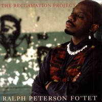 Purchase Ralph Peterson - The Reclamation Project