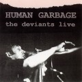 Buy The Deviants - Human Garbage (Vinyl) Mp3 Download