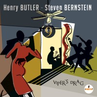 Purchase Henry Butler & Steven Bernstein - Viper's Drag