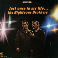Purchase The Righteous Brothers - Just Once In My Life... (Vinyl)