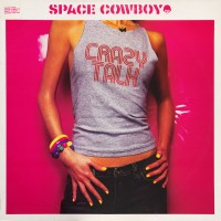 Purchase Space Cowboy - Crazy Talk (Remixes)