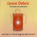 Buy Space Debris - Journey To The Starglow Restaurant Mp3 Download