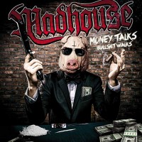 Purchase Madhouse - Money Talks Bullshit Walks