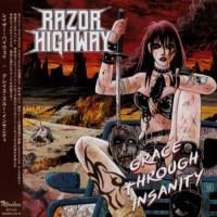 Purchase Razor Highway - Grace Through Insanity