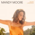 Buy Mandy Moore - Silver Landings Mp3 Download