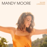 Purchase Mandy Moore - Silver Landings