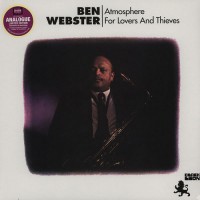 Purchase Ben Webster - Atmosphere For Lovers And Thieves (Vinyl)