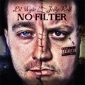 Buy Lil Wyte & Jelly Roll - No Filter Mp3 Download