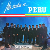 Purchase Grupo Niche - Me Sabe A Peru (Vinyl)