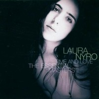 Purchase Laura Nyro - Time And Love: The Essential Masters