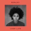 Buy Bonjay - Lush Life Mp3 Download