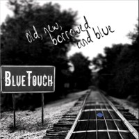 Purchase Blue Touch - Old, New, Borrowed And Blue