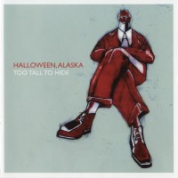 Purchase Halloween, Alaska - Too Tall To Hide