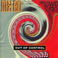 Purchase Mx-80 - Out Of Control