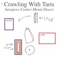 Purchase Crawling With Tarts - Saravejo Center Metal Doors
