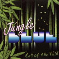 Purchase Jungle Blue - Call Of The Wild