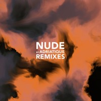 Purchase Adriatique - Nude Remixes