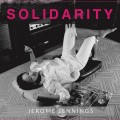 Buy Jerome Jennings - Solidarity Mp3 Download