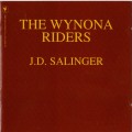 Buy Wynona Riders - J.D. Salinger Mp3 Download