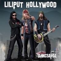 Purchase Tankcsapda - Liliput Hollywood