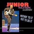 Buy Junior Watson - Nothin' To It But To Do It Mp3 Download