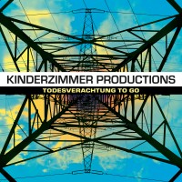 Purchase Kinderzimmer Productions - Todesverachtung To Go