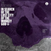 Purchase The Sorcerers - In Search Of The Lost City Of The Monkey God