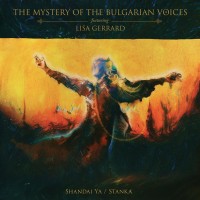 Purchase The Mystery Of The Bulgarian Voices - Shandai Ya / Stanka