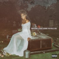 Purchase Jessie Reyez - BEFORE LOVE CAME TO KILL US