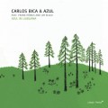 Buy Carlos Bica & Azul - Azul In Ljubljana Mp3 Download