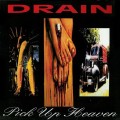 Buy Drain - Pick Up Heaven Mp3 Download