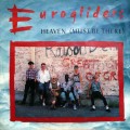 Buy Eurogliders - Heaven (Must Be There) (CDS) Mp3 Download