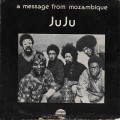 Buy Juju - A Message From Mozambique Mp3 Download