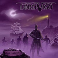 Purchase Lord Vigo - Six Must Die