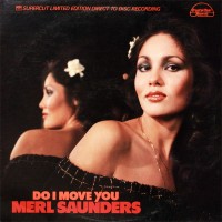 Purchase Merl Saunders - Do I Move You (Vinyl)