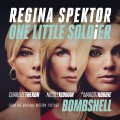 Buy Regina Spektor - One Little Soldier (From "Bombshell" The Original Motion Picture Soundtrack) Mp3 Download