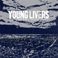 Buy Young Livers - Of Misery And Toil Mp3 Download