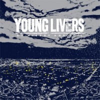 Purchase Young Livers - Of Misery And Toil