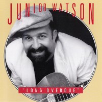 Purchase Junior Watson - Long Overdue