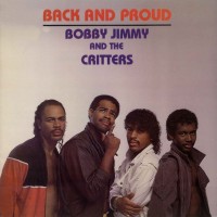 Purchase Bobby Jimmy & The Critters - Back And Proud (Vinyl)