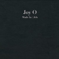 Purchase Joy Orbison - Wade In / Jels (EP)